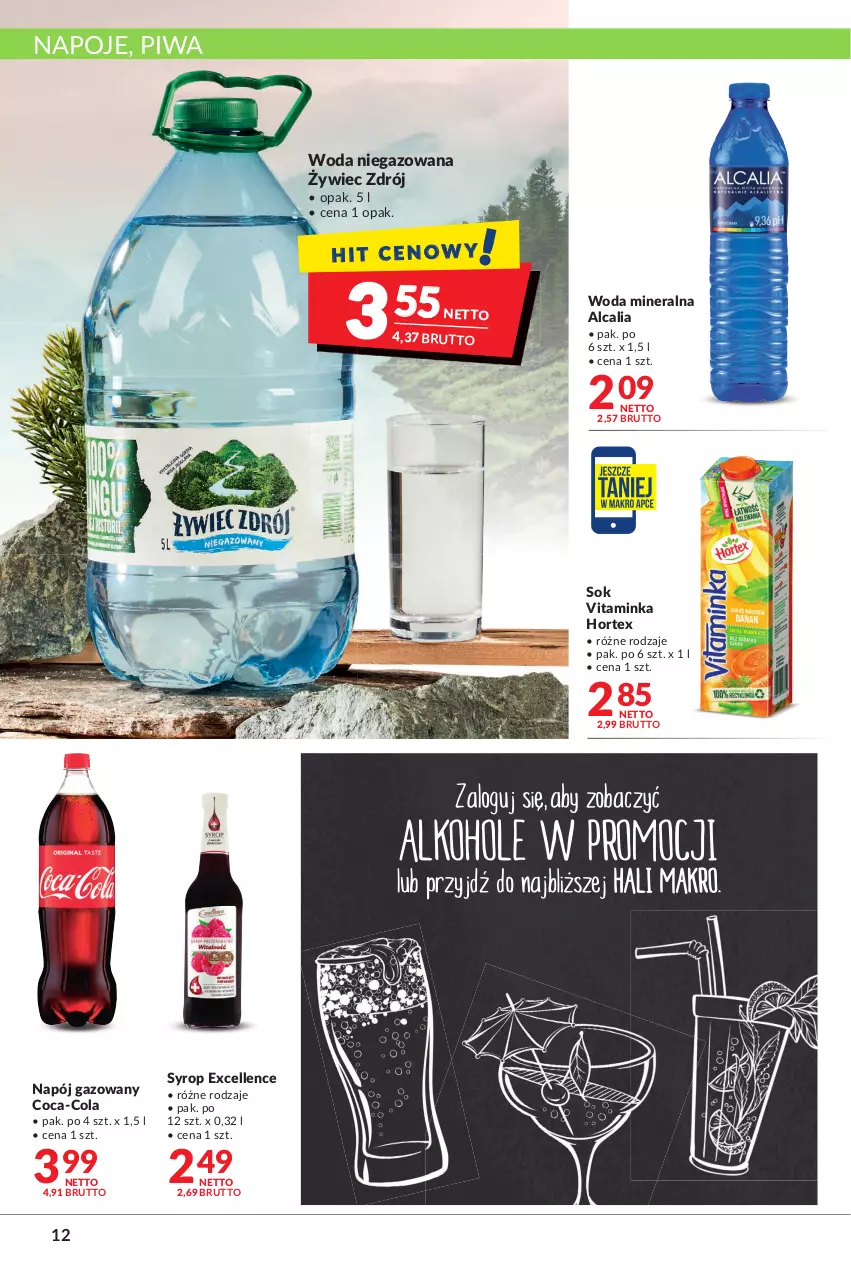 Gazetka promocyjna Makro - [Oferta promocyjna] Artykuły spożywcze i przemysłowe - ważna 16.11 do 29.11.2021 - strona 12 - produkty: Coca-Cola, Hortex, Inka, Napój, Napój gazowany, Napoje, Piwa, Sok, Syrop, Woda, Woda mineralna, Woda niegazowana