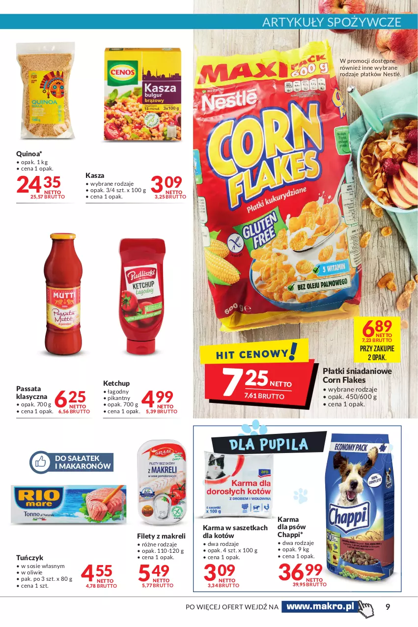 Gazetka promocyjna Makro - [Oferta promocyjna] Artykuły spożywcze i przemysłowe - ważna 16.11 do 29.11.2021 - strona 9 - produkty: Artykuły spożywcze, Chappi, Corn flakes, Danio, Kasza, Ketchup, Makaron, Nestlé, Quinoa, Sałat, Sos, Tuńczyk