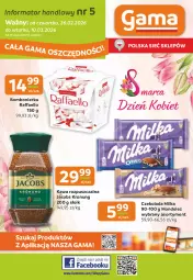Gazetka promocyjna Gama - Gazetka Gama - Gazetka - ważna od 10.03 do 10.03.2026 - strona 1 - produkty: Kawa rozpuszczalna, Kawa, Raffaello, Czekolada, Jacobs, Milka, Fa