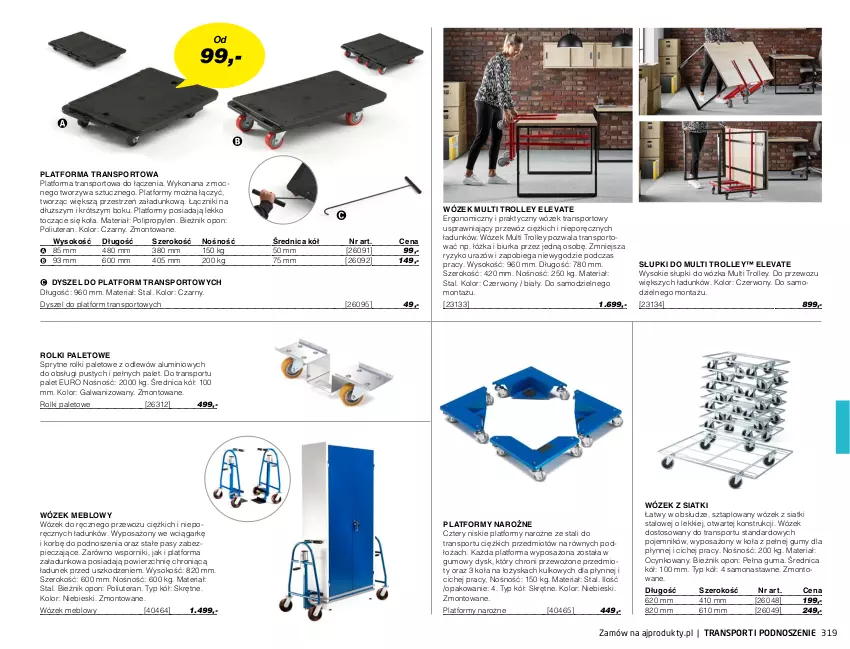 Gazetka promocyjna AJ Produkty - Marzec - ważna 01.03 do 31.03.2021 - strona 319 - produkty: Bieżnik, Biurka, Cynk, Piec, Pojemnik, Por, Rolki, Sok, Sport, Tera, Tran, Wózek, Wózek transportowy