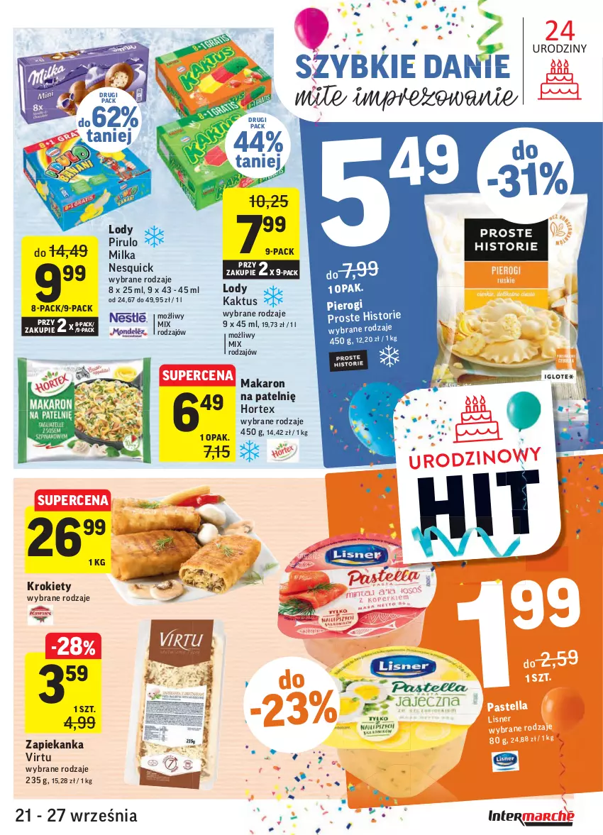 Gazetka promocyjna Intermarche - Gazetka promocyjna - ważna 21.09 do 27.09.2021 - strona 21 - produkty: Hortex, Kaktus, Krokiety, Lody, Makaron, Milka, Pierogi, Virtu, Zapiekanka