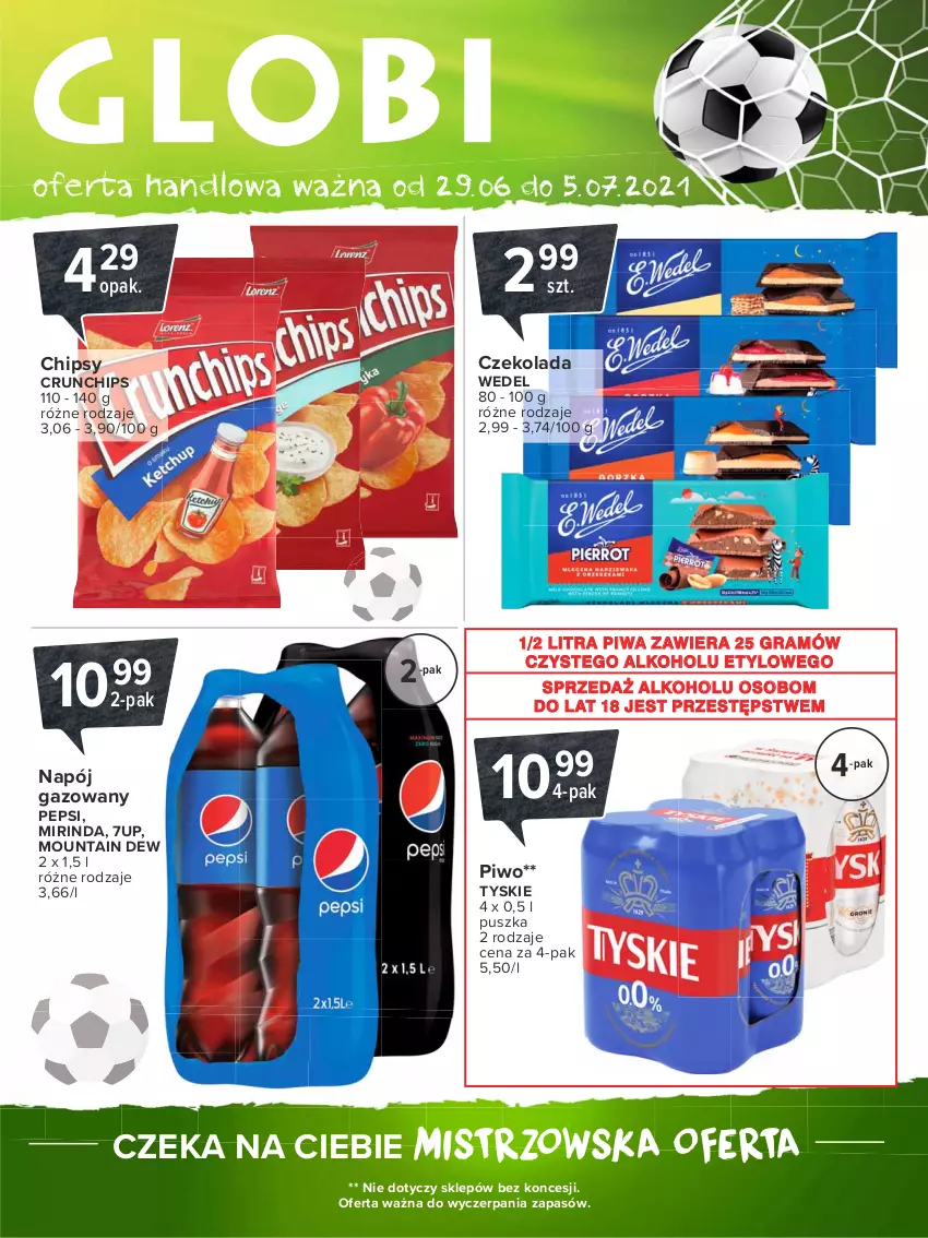 Gazetka promocyjna Carrefour - Gazetka Globi - ważna 28.06 do 05.07.2021 - strona 2 - produkty: 7up, Chipsy, Crunchips, Czekolada, Gra, Mirinda, Napój, Napój gazowany, Pepsi, Piwa, Piwo, Tyskie