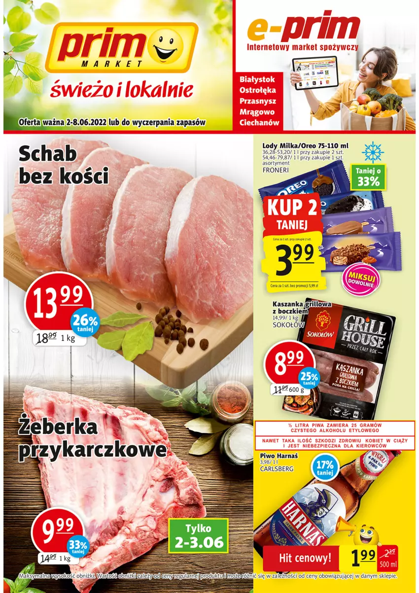 Gazetka promocyjna Prim Market - ważna 02.06 do 08.06.2022 - strona 1 - produkty: Carlsberg, Grill, Harnaś, Kasza, Kaszanka, Lody, Milka, Oreo, Piwo