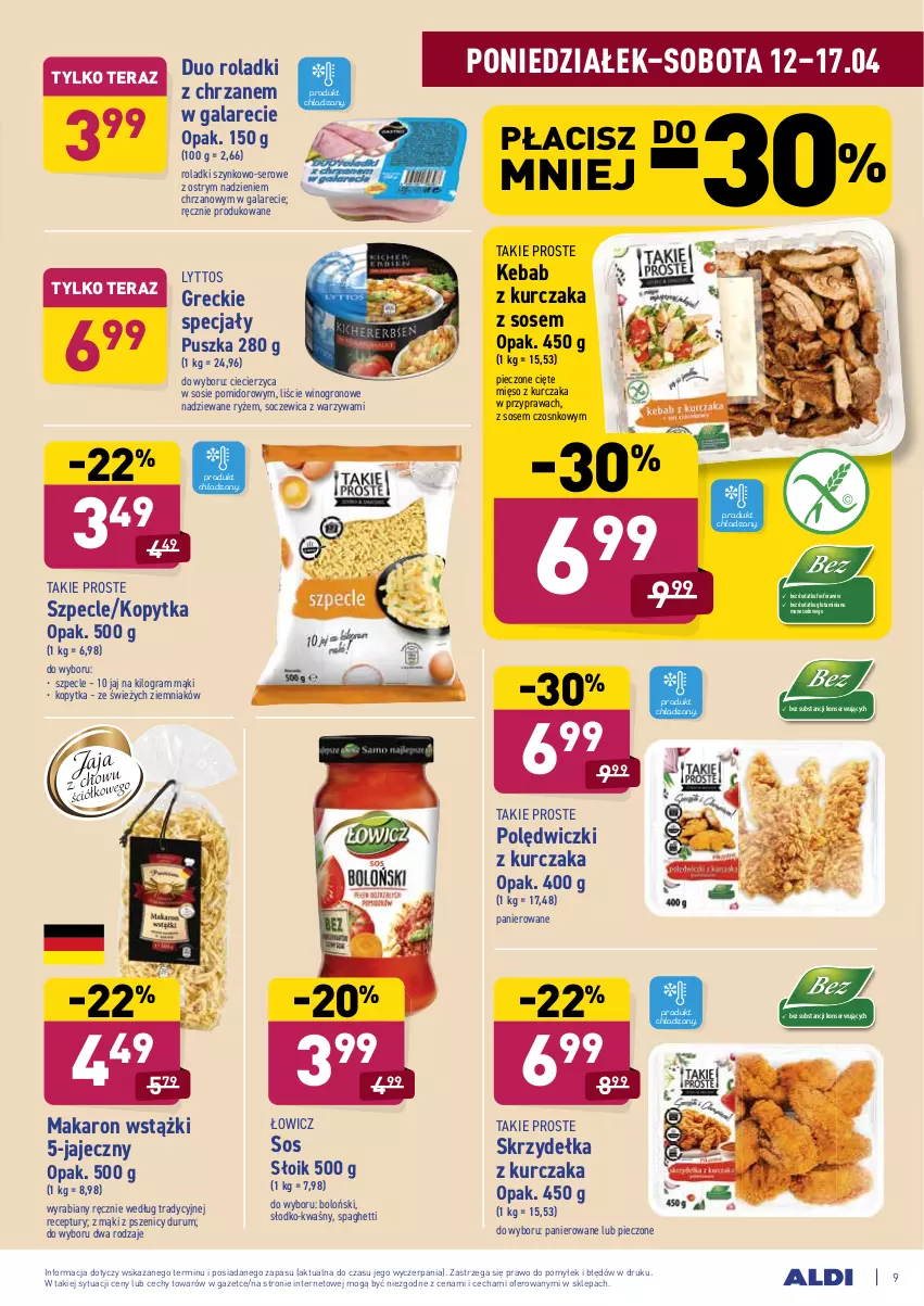 Gazetka promocyjna Aldi - ważna 12.04 do 17.04.2021 - strona 9 - produkty: Chrzan, Gala, Gra, Kebab, Kebab z kurczaka, Kopytka, Kurczak, Makaron, Mięso, Piec, Polędwiczki z kurczaka, Rum, Ryż, Ser, Skrzydełka z kurczaka, Sos, Spaghetti, Tera, Warzywa, Wino