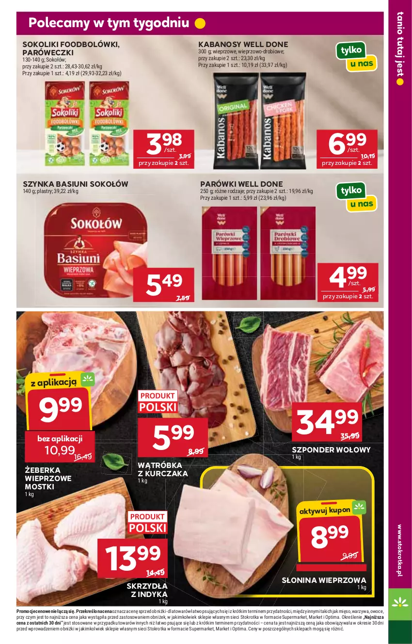 Gazetka promocyjna Stokrotka - Market - ważna 16.04 do 22.04.2026 - strona 15 - produkty: Kabanos, Kurczak, Mięso, Optima, Owoce, Parówki, Sok, Sokołów, Szponder wołowy, Szynka, Warzywa