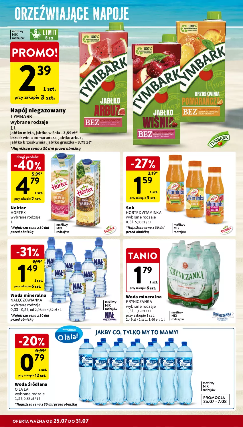 Gazetka promocyjna Intermarche - Gazetka Intermarche - ważna 25.07 do 31.07.2024 - strona 28 - produkty: Arbuz, Hortex, Inka, LANA, Mięta, Nałęczowianka, Napój, Napój niegazowany, Napoje, Nektar, Sok, Tymbark, Woda, Woda mineralna