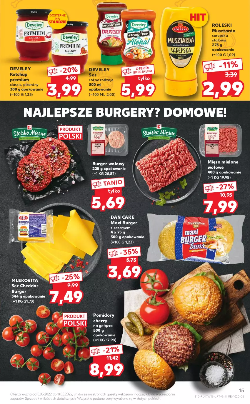 Gazetka promocyjna Kaufland - OFERTA TYGODNIA - ważna 05.05 do 11.05.2022 - strona 15 - produkty: Burger, Cheddar, Dan Cake, Grill, Ketchup, Mięso, Mięso mielone, Mleko, Mlekovita, Mus, Musztarda, Pomidory, Ser, Sezam, Sos