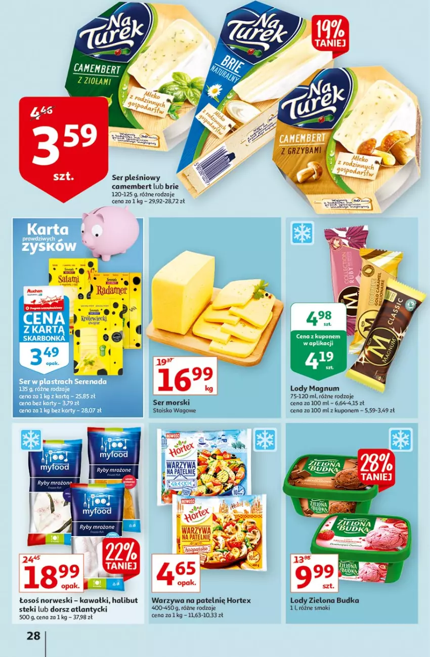 Gazetka promocyjna Auchan - Sale Hipermarkety - ważna 24.06 do 30.06.2021 - strona 28 - produkty: Brie, Camembert, Dorsz, Halibut, Hortex, Kawa, Lody, Ser, Ser pleśniowy, Stek, Warzywa, Zielona Budka