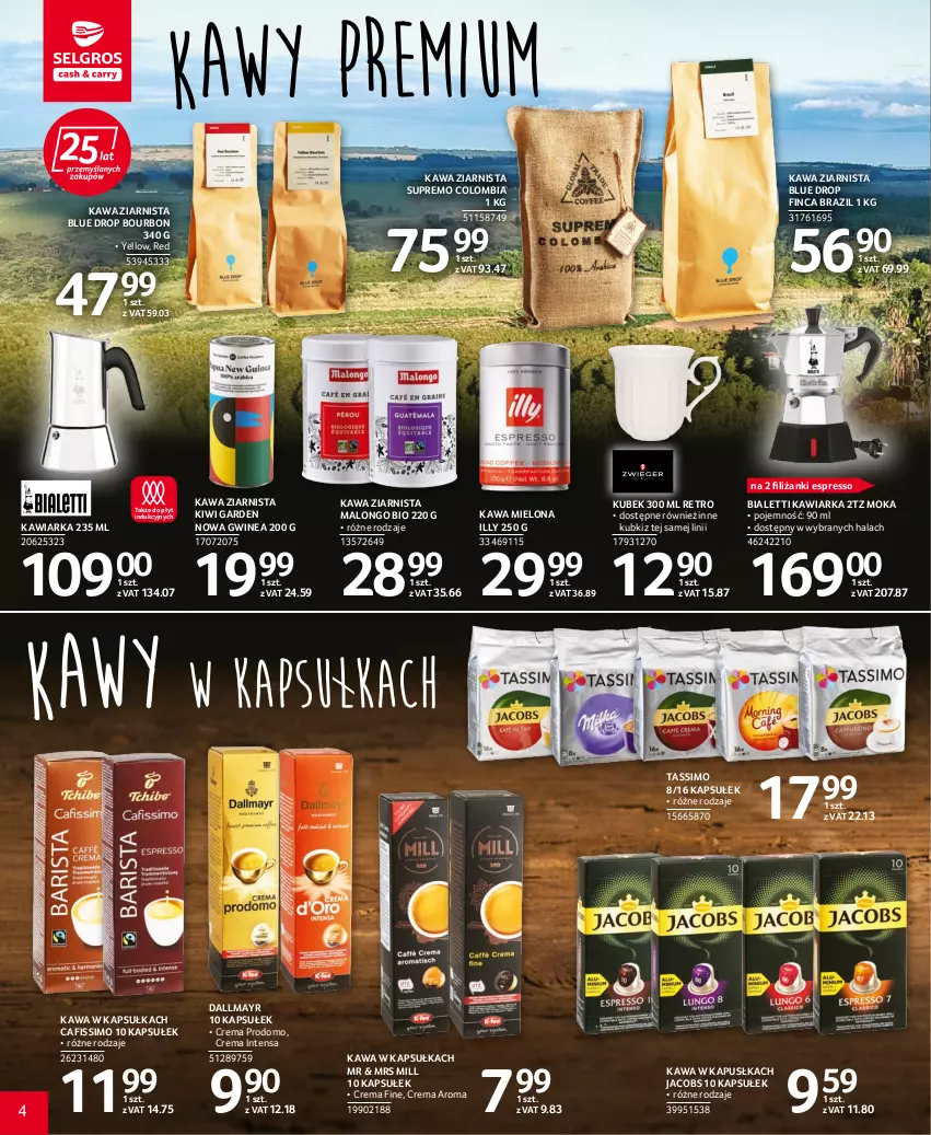 Gazetka promocyjna Selgros - Katalog Kawa i Herbata - ważna 22.09 do 05.10.2022 - strona 4 - produkty: Bourbon, Cafissimo, Dallmayr, Jacobs, Kawa, Kawa mielona, Kawa ziarnista, Kawiarka, Kiwi, Kubek, Tassimo