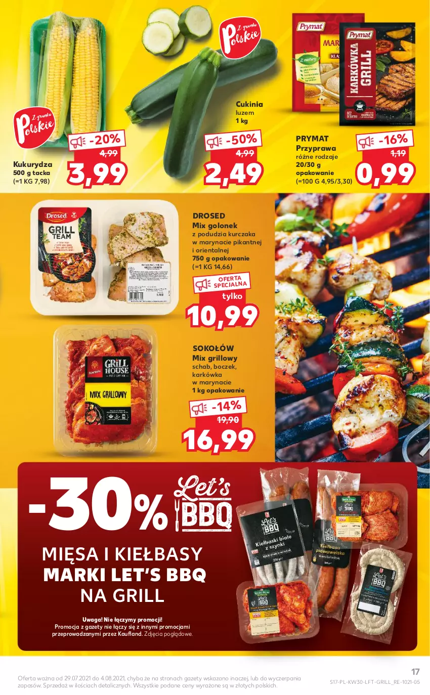 Gazetka promocyjna Kaufland - OFERTA TYGODNIA - ważna 29.07 do 04.08.2021 - strona 17 - produkty: Boczek, Grill, Kukurydza, Kurczak, Prymat, Sok, Sokołów, Waga