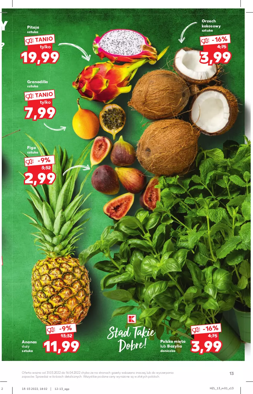 Gazetka promocyjna Kaufland - Oferta specjalna - ważna 31.03 do 16.04.2022 - strona 13 - produkty: Ananas, Bazyl, Bazylia, Gra, Granadilla, Kokos, Mięta