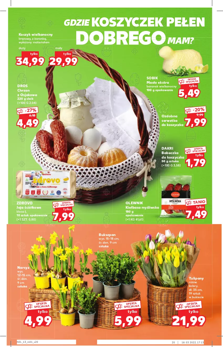 Gazetka promocyjna Kaufland - Oferta specjalna - ważna 31.03 do 16.04.2022 - strona 20 - produkty: Chrzan, Jaja, Kiełbasa, Kosz, Masło, Narcyz, Olewnik, Ser, Tulipan