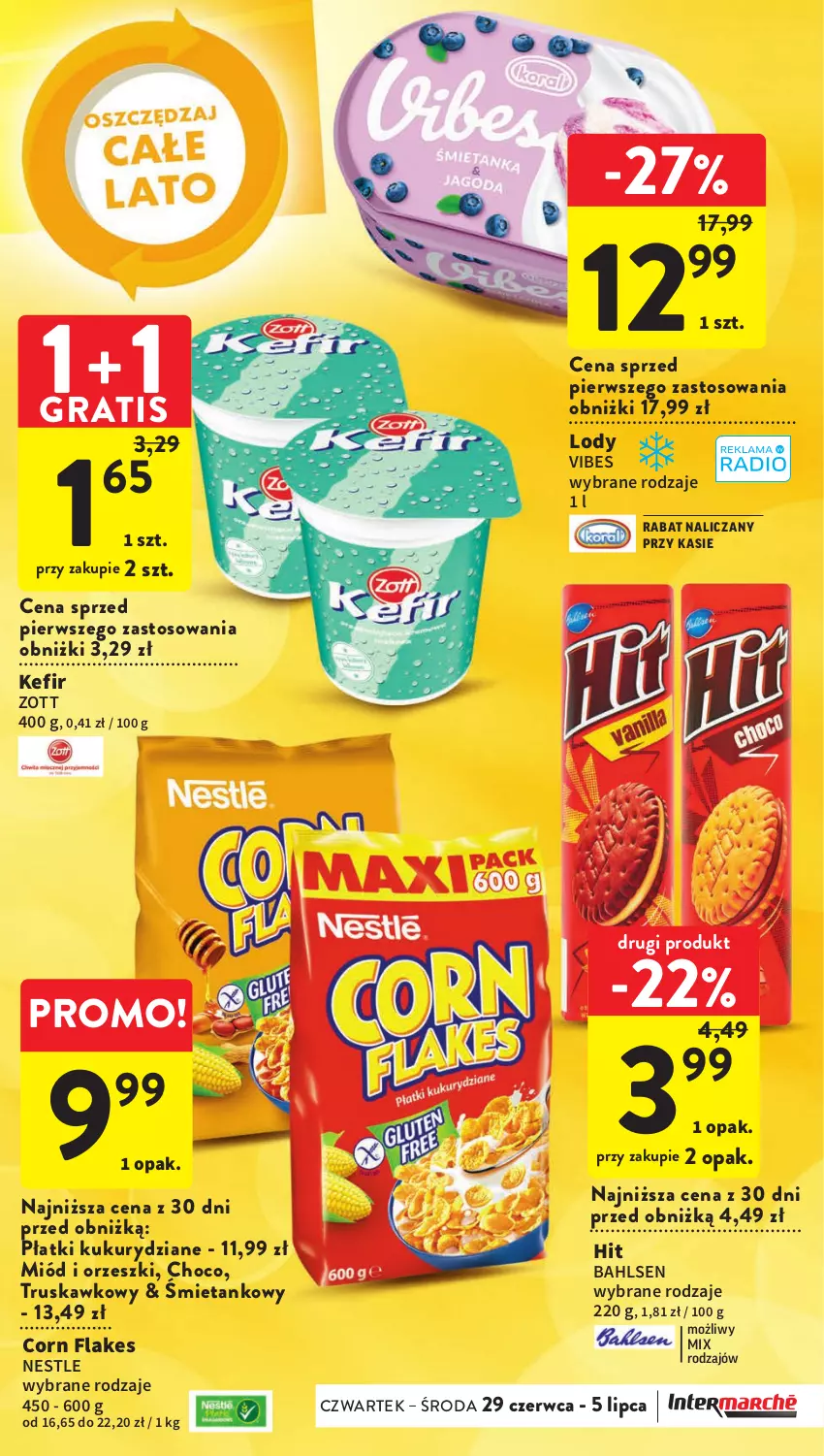 Gazetka promocyjna Intermarche - Gazetka Intermarche - ważna 29.06 do 05.07.2023 - strona 3 - produkty: Corn flakes, Gra, Kefir, Lody, Miód, Orzeszki, Zott