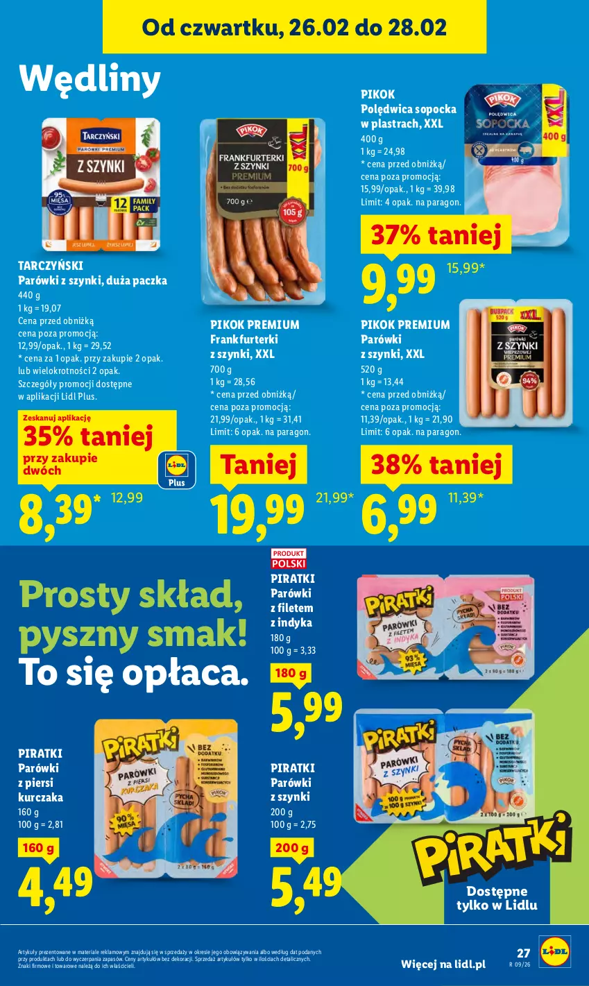 Gazetka promocyjna Lidl - Oferta ważna od 26.02 do 28.02 - ważna 26.02 do 28.02.2026 - strona 27 - produkty: Frankfurterki, Kurczak, Parówki, Parówki z piersi kurczaka, Parówki z szynki, PIKOK, Polędwica, Tarczyński