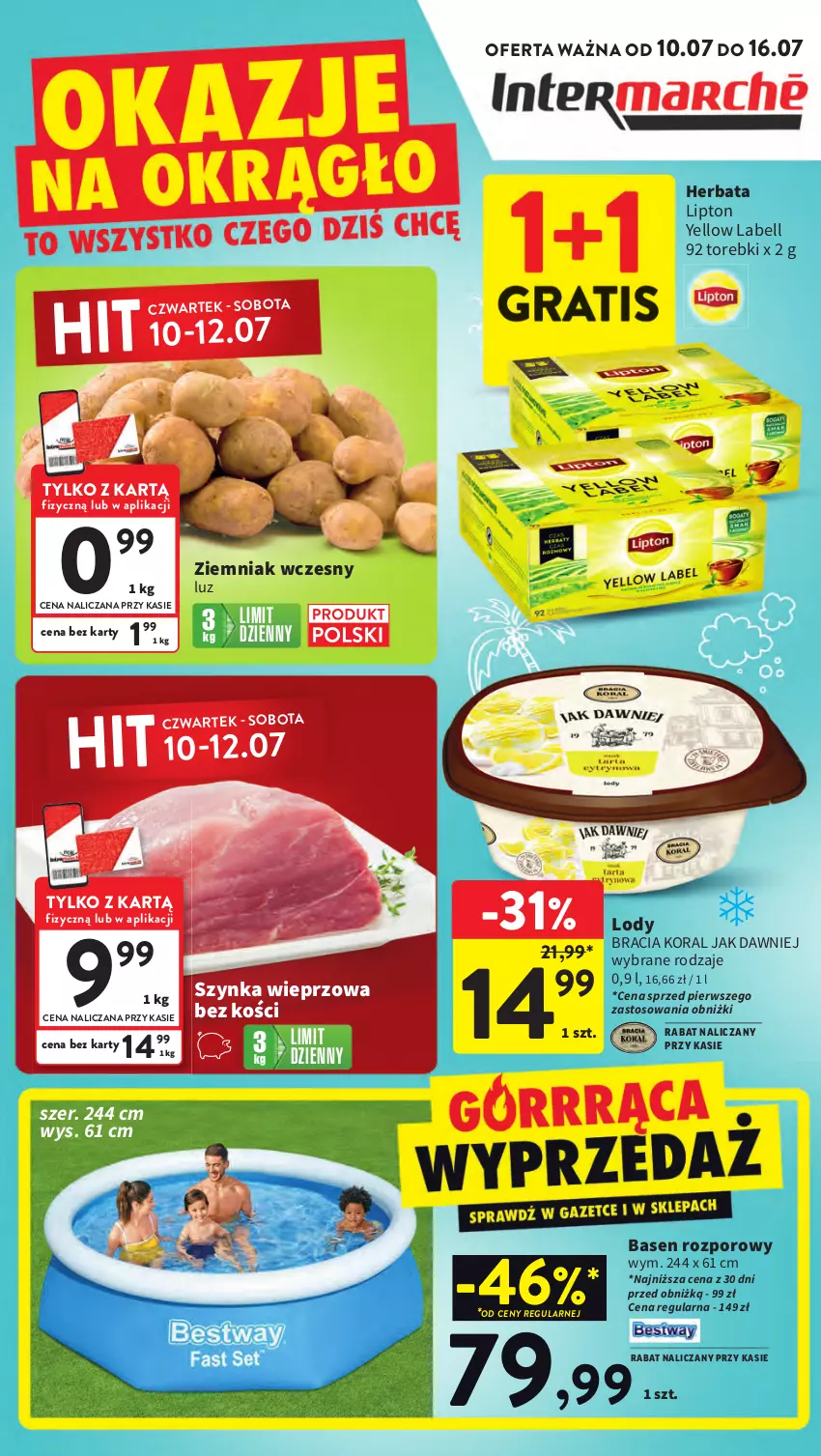 Gazetka promocyjna Intermarche - Gazetka Intermarche - ważna 10.07 do 16.07.2025 - strona 1 - produkty: Bell, Herbata, Lipton, Lody, Por, Szynka, Szynka wieprzowa