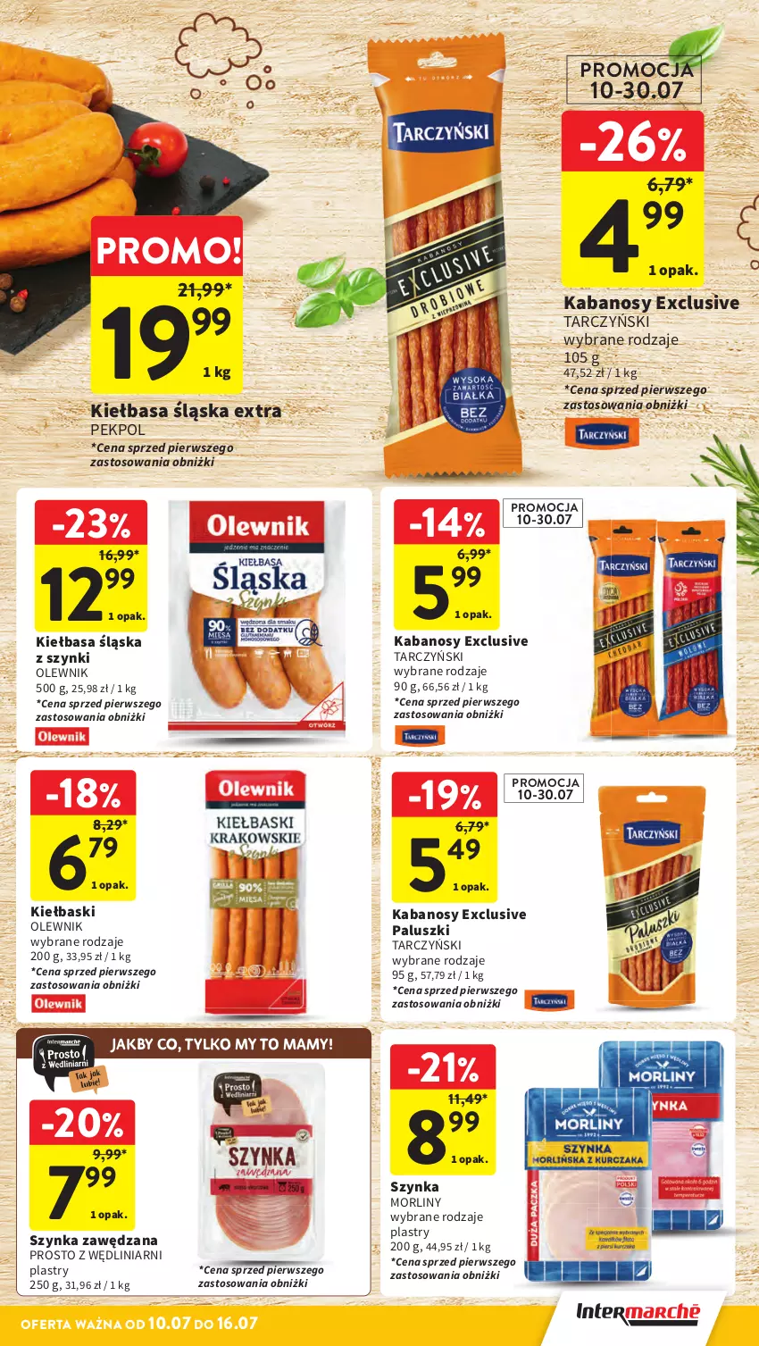 Gazetka promocyjna Intermarche - Gazetka Intermarche - ważna 10.07 do 16.07.2025 - strona 20 - produkty: Kabanos, Kiełbasa, Kiełbasa śląska, Morliny, Olewnik, Pekpol, Szynka, Tarczyński