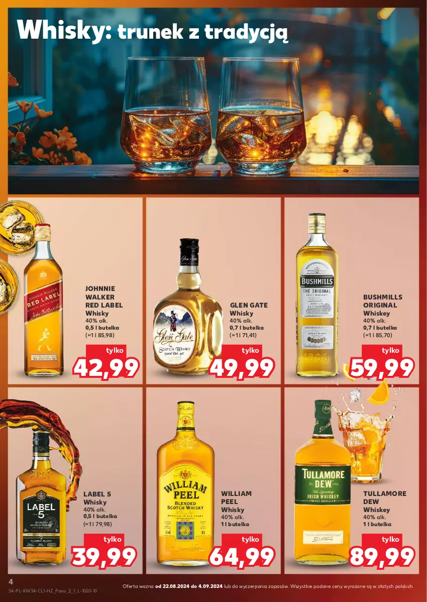 Gazetka promocyjna Kaufland - Barek Kauflandu - ważna 22.08 do 04.09.2024 - strona 4 - produkty: Bushmills, Gin, Glen Gate, Johnnie Walker, Tullamore Dew, Whiskey, Whisky