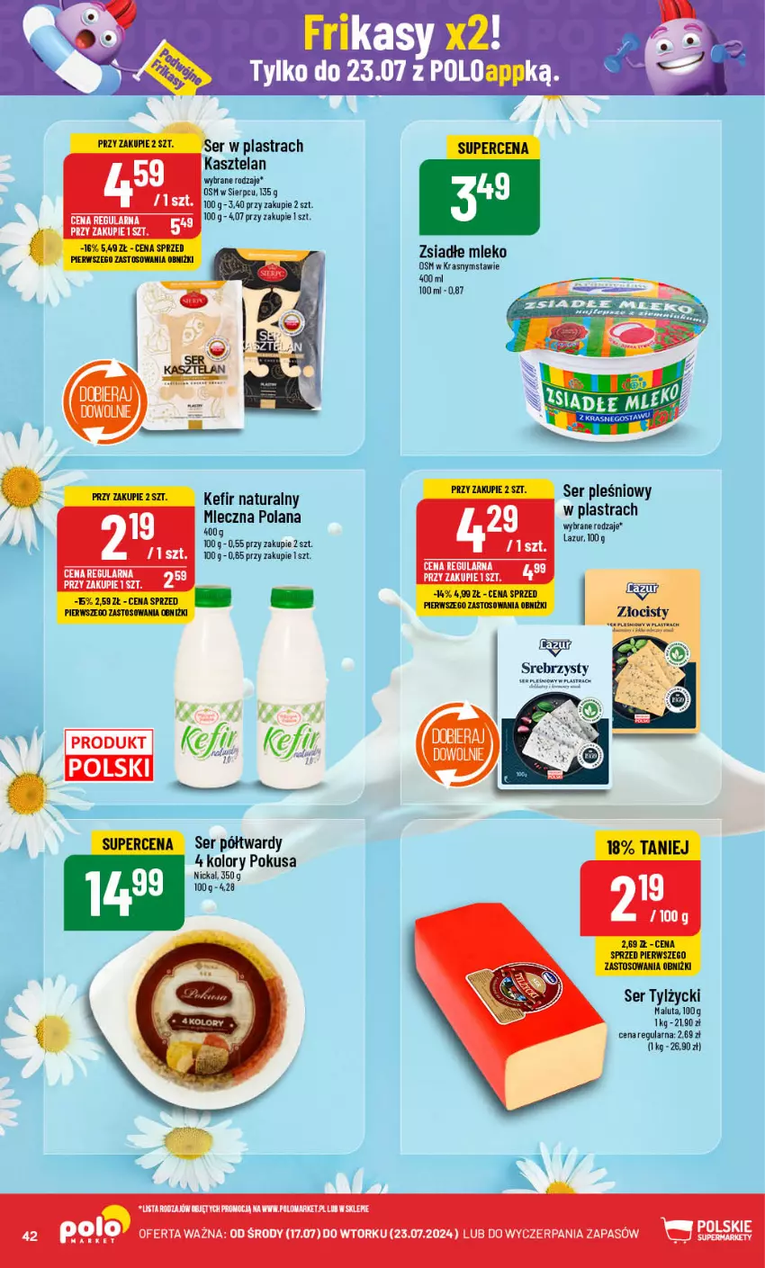 Gazetka promocyjna PoloMarket - Gazetka pomocyjna - ważna 17.07 do 23.07.2024 - strona 42 - produkty: Kasztelan, Kefir, Kefir naturalny, LANA, Lazur, Mleko, Ser, Ser tylżycki