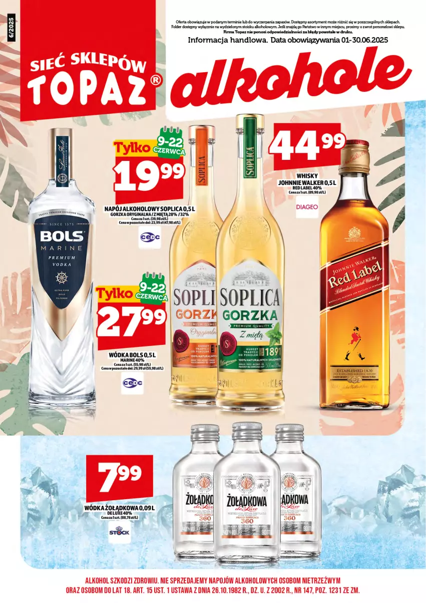 Gazetka promocyjna Topaz - Gazetka - ważna 02.06 do 30.06.2025 - strona 3 - produkty: Bols, Johnnie Walker, Napój, Soplica, Top, Wódka