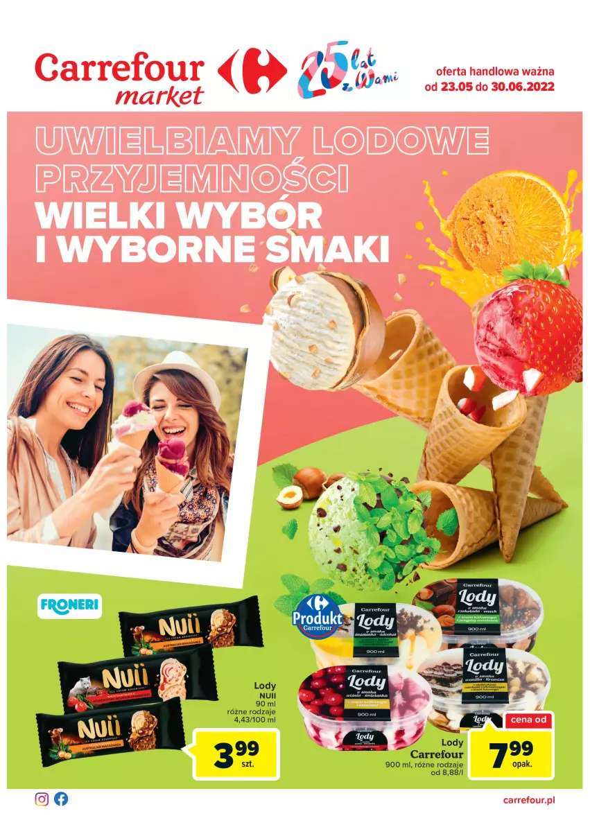 Gazetka promocyjna Carrefour - Gazetka Lodowe przyjemności - ważna 23.05 do 30.06.2022 - strona 1 - produkty: Lody