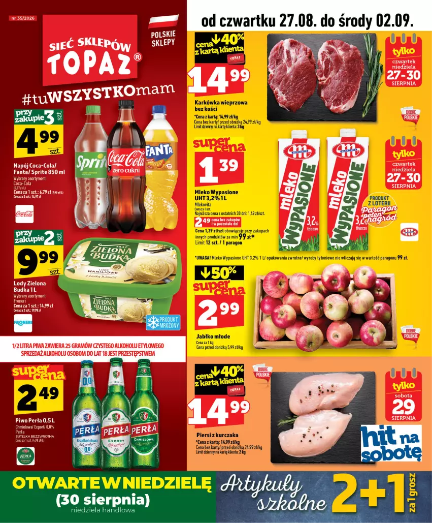 Gazetka promocyjna Topaz - Gazetka - ważna 27.08 do 02.09.2026 - strona 1 - produkty: Coca-Cola, Fa, Fanta, Lody, Perła, Piwo, Por, Sprite, Top, Zielona Budka