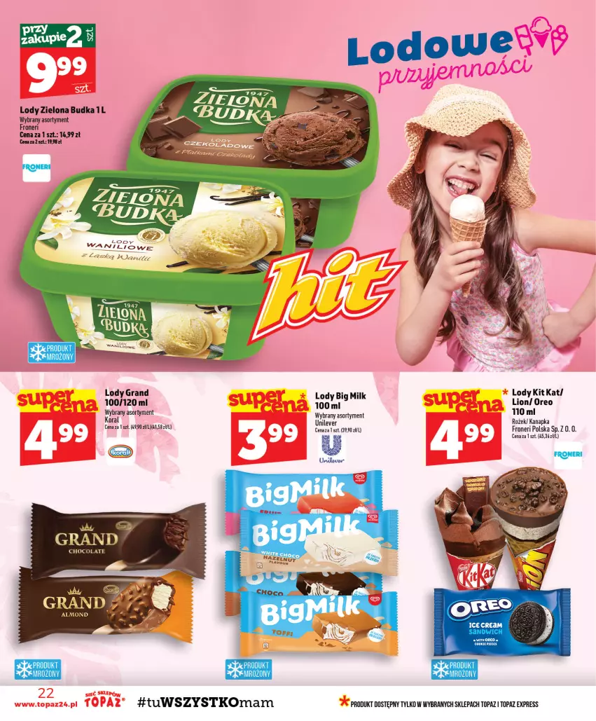 Gazetka promocyjna Topaz - Gazetka - ważna 27.08 do 02.09.2026 - strona 22 - produkty: Big Milk, Gra, Kit Kat, Lion, Lody, Oreo, Top, Zielona Budka