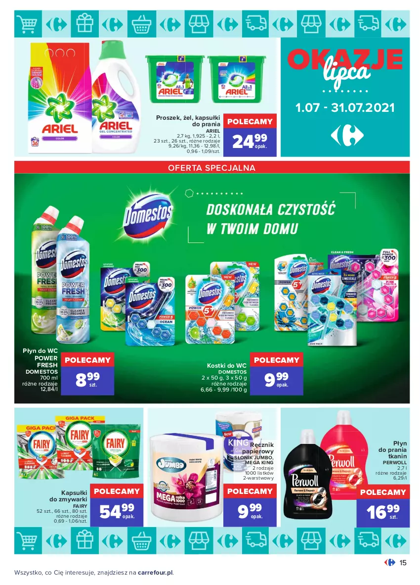 Gazetka promocyjna Carrefour - Gazetka Okazje lipca - ważna 30.06 do 31.07.2021 - strona 15 - produkty: Ariel, Domestos, Fa, Fairy, Kapsułki do prania, Papier, Perwoll, Płyn do prania, Płyn do wc, Ręcznik, Zmywarki