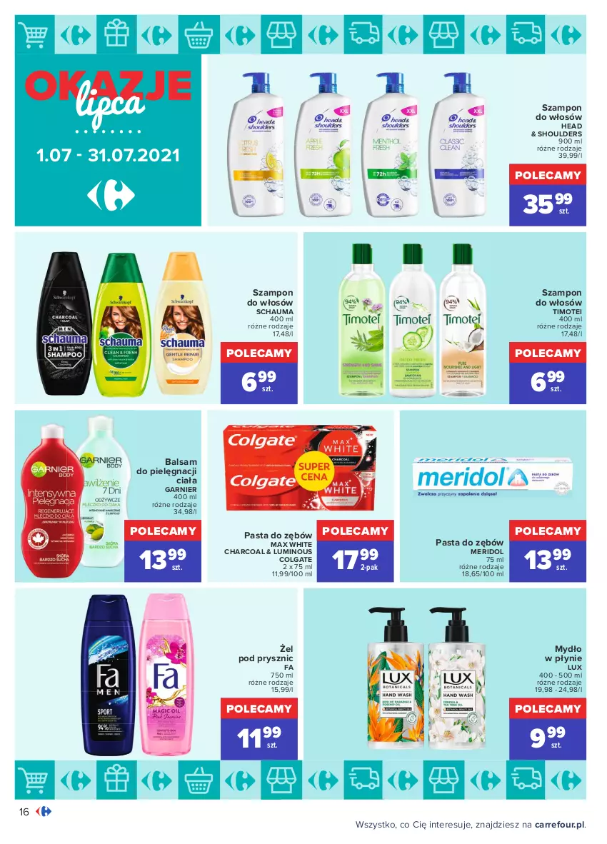 Gazetka promocyjna Carrefour - Gazetka Okazje lipca - ważna 30.06 do 31.07.2021 - strona 16 - produkty: Colgate, Fa, Garnier, LG, Mydło, Mydło w płynie, Pasta do zębów, Schauma, Szampon