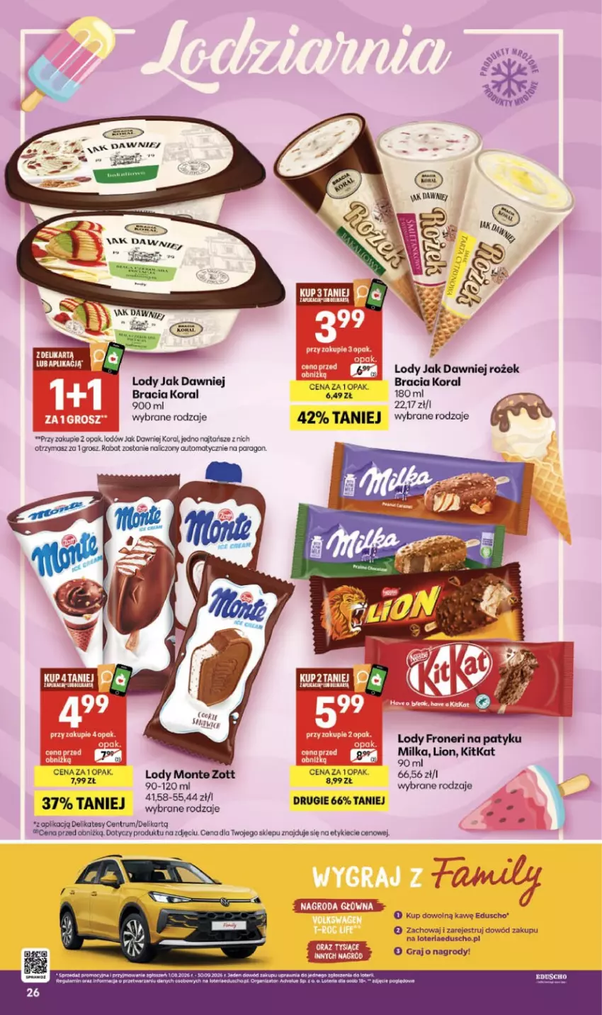 Gazetka promocyjna Delikatesy Centrum - Franczyza DC37 Czwartek - ważna 10.09 do 16.09.2026 - strona 26 - produkty: Gra, Lion, Lody, Milka, Monte, Oral B, Rum, Zott