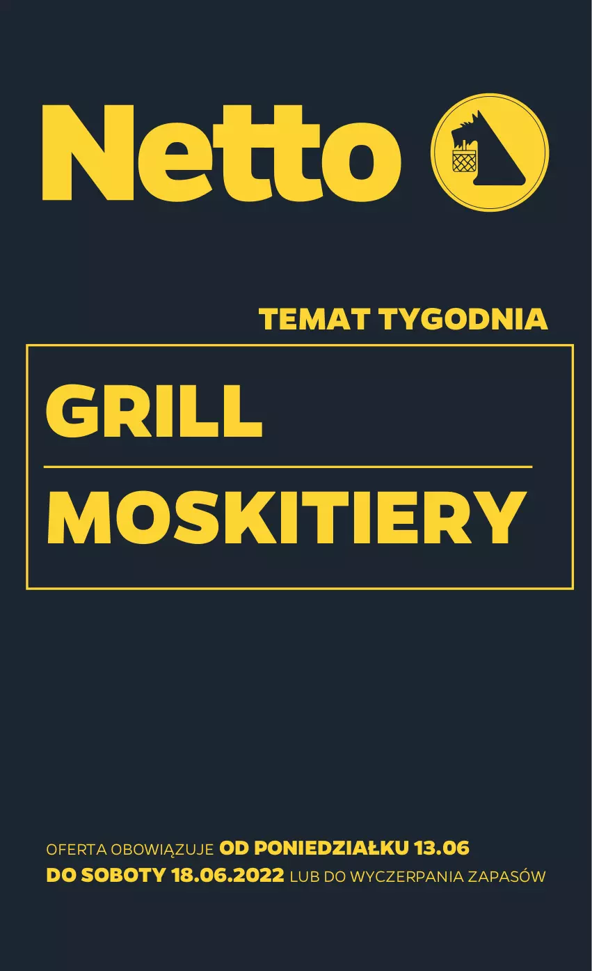 Gazetka promocyjna Netto - Gazetka non food - ważna 13.06 do 18.06.2022 - strona 1 - produkty: Grill