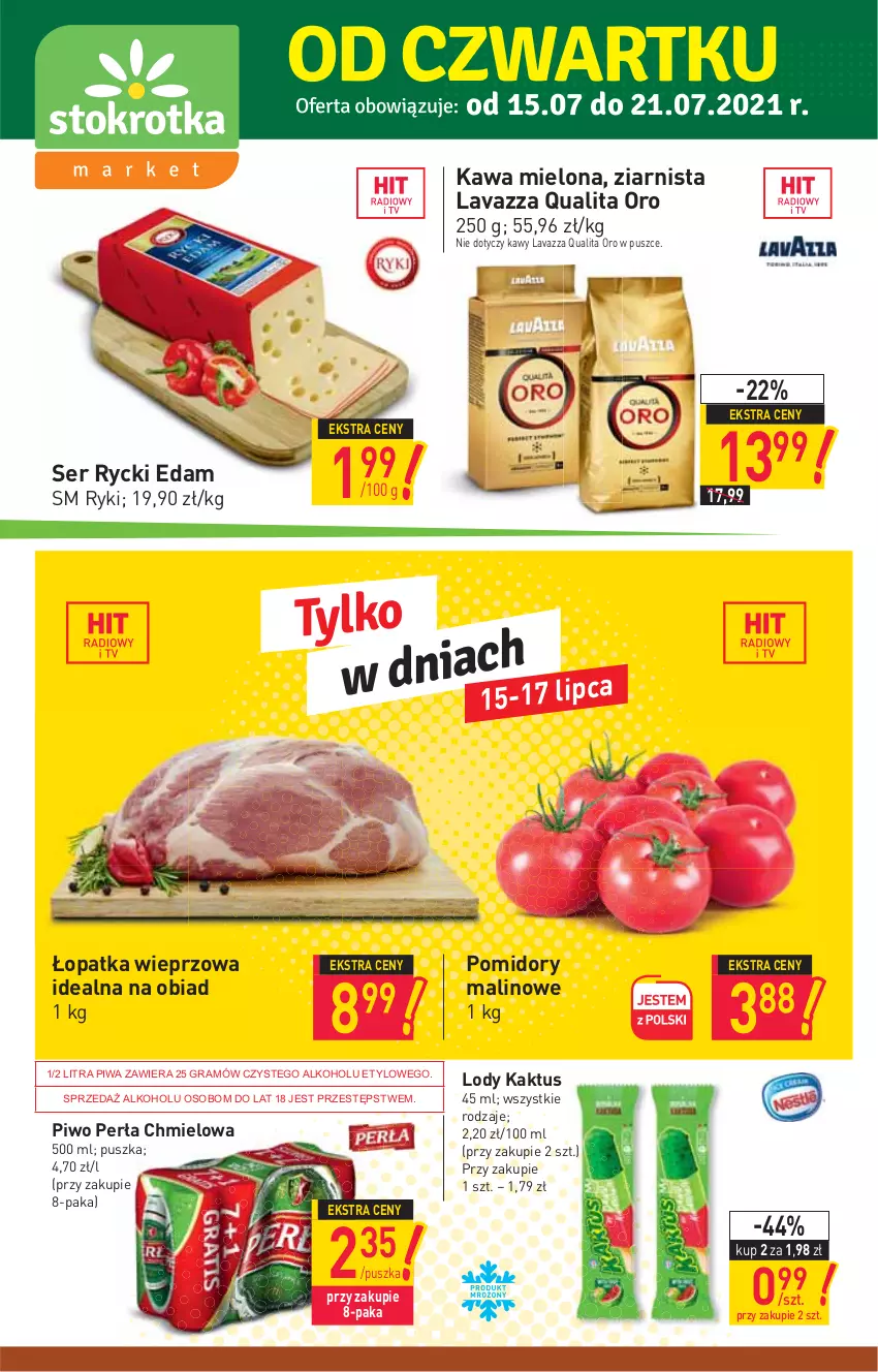 Gazetka promocyjna Stokrotka - Market - ważna 15.07 do 21.07.2021 - strona 1 - produkty: Edam, Gra, Kaktus, Kawa, Kawa mielona, Lavazza, Lody, Perła, Piwa, Piwo, Pomidory, Rycki Edam, Ser