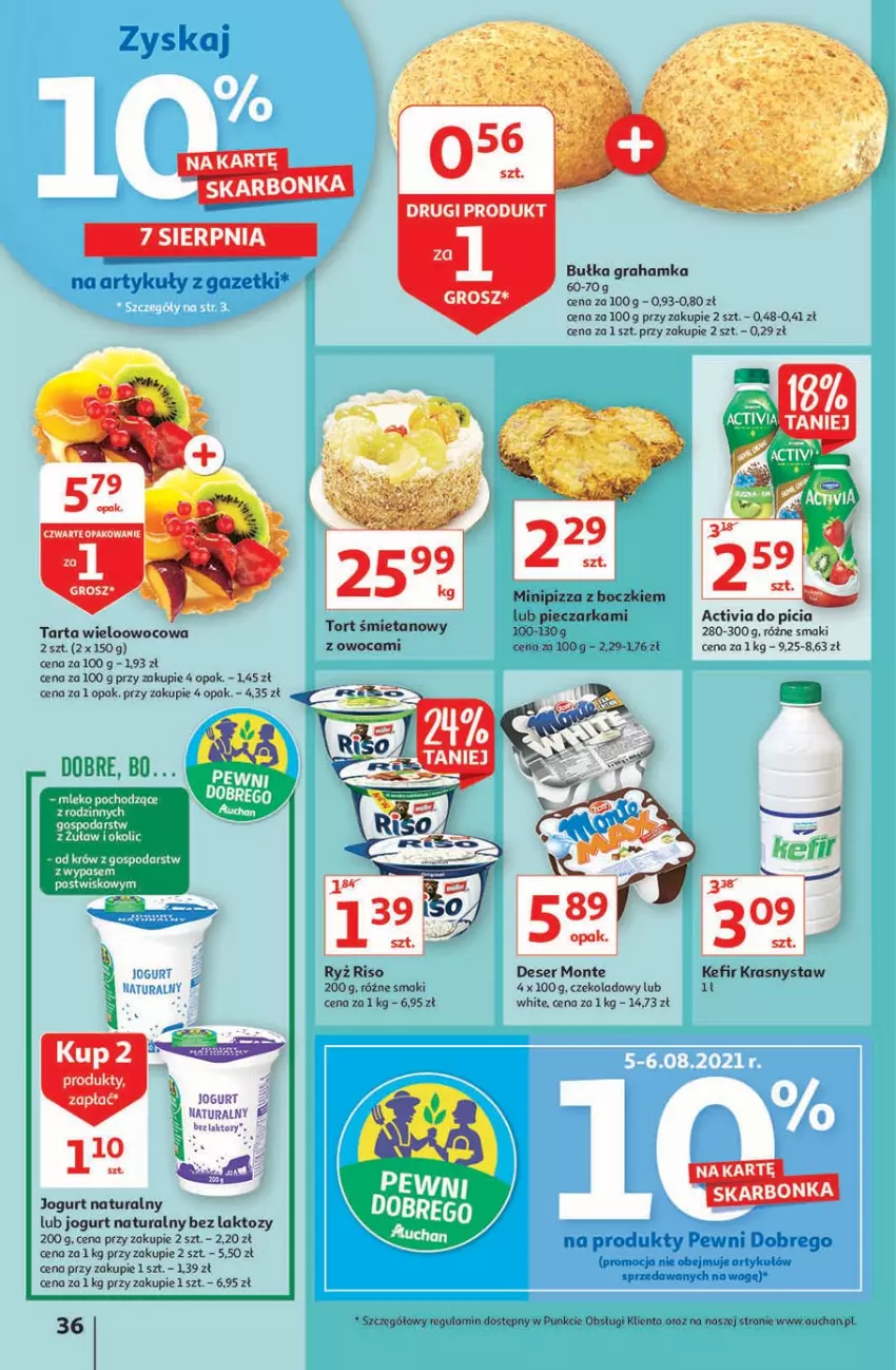 Gazetka promocyjna Auchan - Rysuje się kolorowy powrót do szkoły Hipermarkety - ważna 05.08 do 11.08.2021 - strona 36 - produkty: Activia, Bułka, Bułka grahamka, Deser, Fa, Gra, Jogurt, Jogurt naturalny, Kefir, Mleko, Monte, Piec, Pieczarka, Pizza, Ser, Tarta, Tort śmietanowy