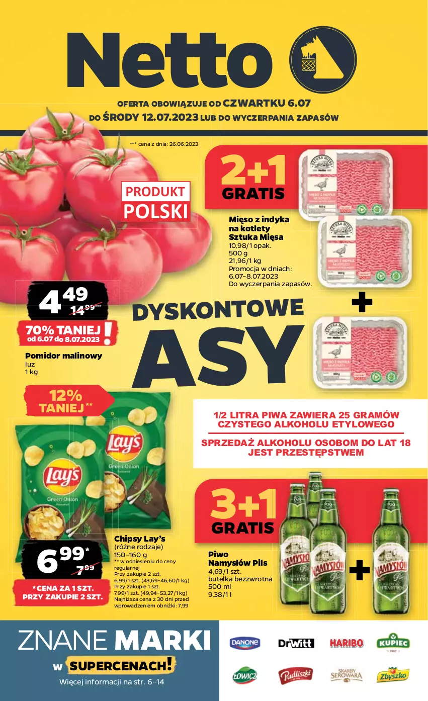 Gazetka promocyjna Netto - Artykuły spożywcze - ważna 06.07 do 12.07.2023 - strona 1 - produkty: Chipsy, Gra, Kotlet, Lay’s, Mięso, Mięso z indyka, Namysłów, Piwa, Piwo, Pomidor malinowy