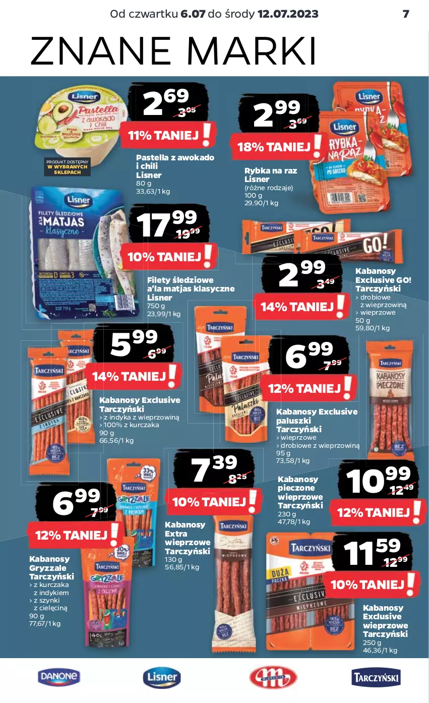 Gazetka promocyjna Netto - Artykuły spożywcze - ważna 06.07 do 12.07.2023 - strona 7 - produkty: Gry, Kabanos, Kurczak, Lisner, Matjas, Pastella, Piec, Rybka na raz, Tarczyński