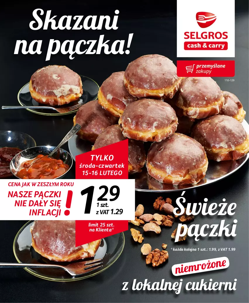 Gazetka promocyjna Selgros - PĄCZKI i DONATY NA TŁUSTY CZWARTEK - ważna 02.02 do 15.02.2023 - strona 1 - produkty: Cukier, Olej