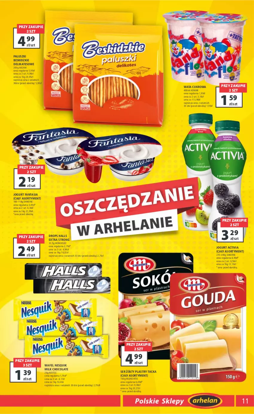 Gazetka promocyjna Arhelan - Gazetka - ważna 08.03 do 17.03.2024 - strona 11 - produkty: Activia, Aksam, Beskidzki, Danone, Fa, Fanta, Halls, Jogurt, Mleko, Mlekovita, Nesquik, Ser, Vita C, Wata cukrowa