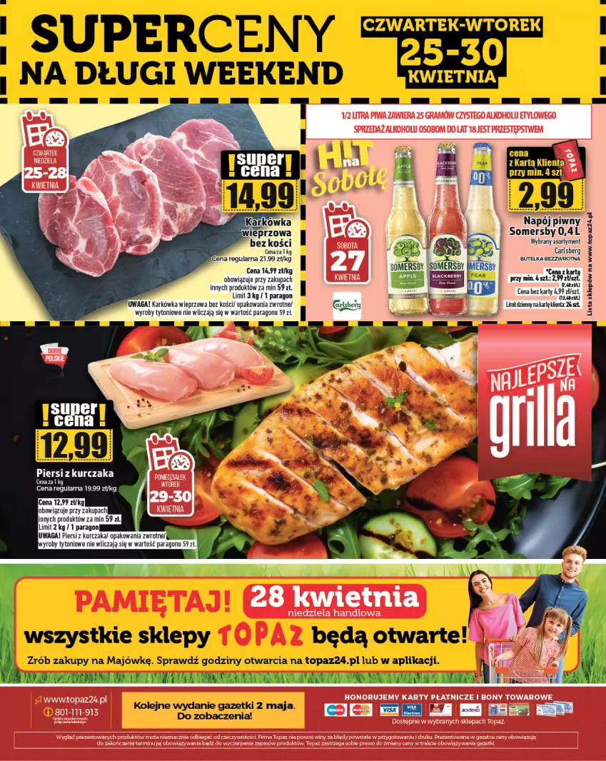 Gazetka promocyjna Topaz - Gazetka - ważna 25.04 do 30.04.2024 - strona 28 - produkty: Carlsberg, Karkówka wieprzowa, Kurczak, Napój, Olej, Somersby, Top, Waga