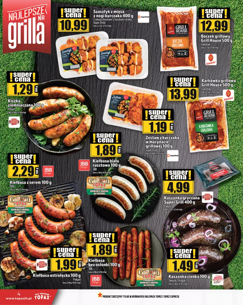 Gazetka promocyjna Topaz - Gazetka - ważna 25.04 do 30.04.2024 - strona 4 - produkty: Boczek, Drób, Grill, Gry, Kasza, Kaszanka, Kiełbasa, LG, Ser, Sok, Sokołów, Top