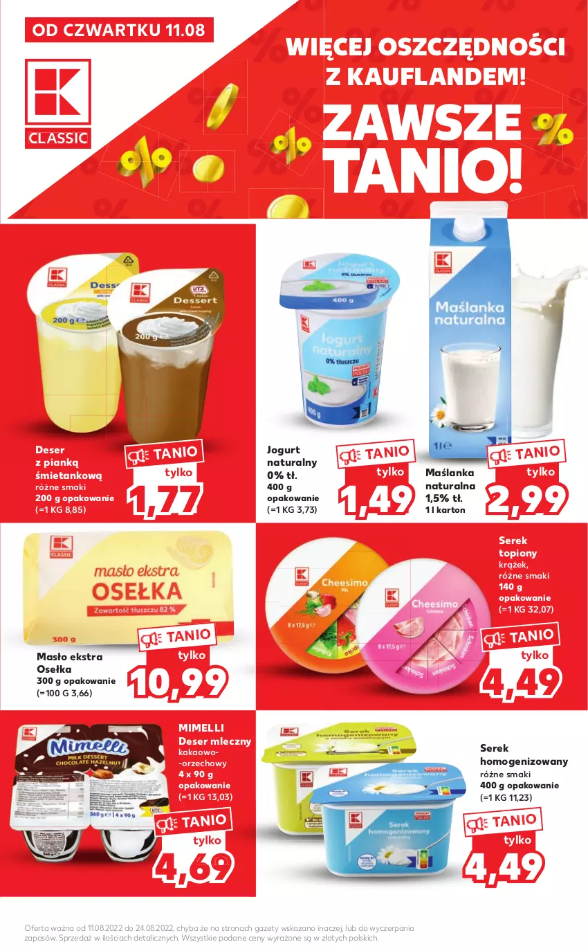 Gazetka promocyjna Kaufland - Katalog z kosmetykami - ważna 11.08 do 24.08.2022 - strona 3 - produkty: Deser, Deser mleczny, Jogurt, Jogurt naturalny, Kakao, Maślanka, Masło, Ser, Serek, Serek homogenizowany, Top