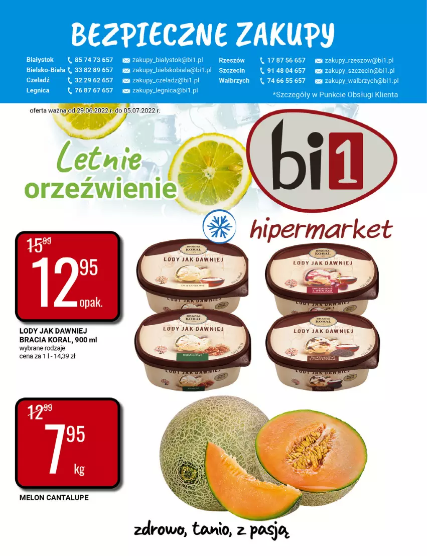 Gazetka promocyjna Bi1 - Letnie orzeźwienie - ważna 29.06 do 05.07.2022 - strona 1 - produkty: Lody, Melon, Piec