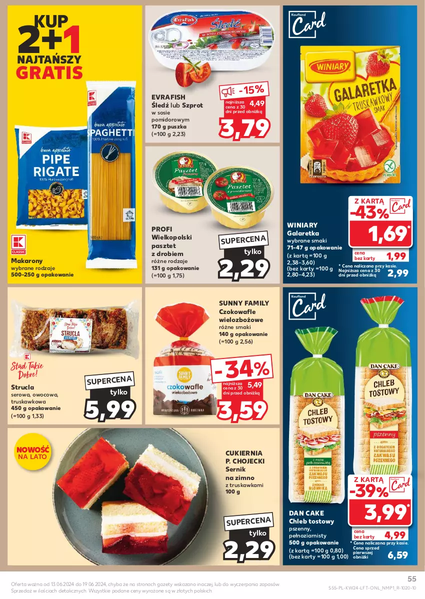 Gazetka promocyjna Kaufland - Gazetka tygodnia - ważna 13.06 do 19.06.2024 - strona 55 - produkty: Chleb, Chleb tostowy, Cukier, Dan Cake, Fa, Gala, Galaretka, Gra, Makaron, Pasztet, Ser, Sos, Strucla, Szprot, Szprot w sosie, Wafle, Winiary