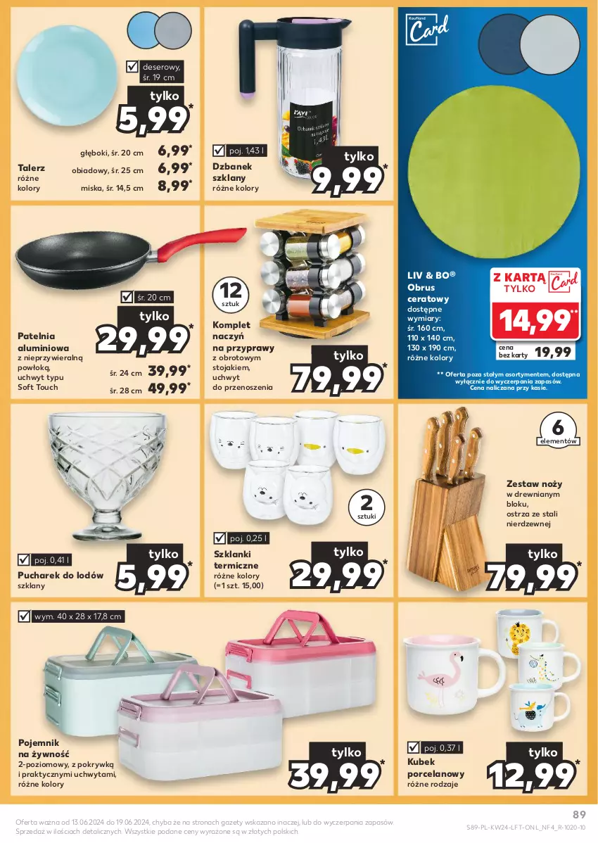 Gazetka promocyjna Kaufland - Gazetka tygodnia - ważna 13.06 do 19.06.2024 - strona 89 - produkty: Deser, Dzbanek, Komplet naczyń, Kubek, Lanki, Miska, Noż, Obrus, Patelnia, Pojemnik, Por, Przyprawy, Ser, Stojak, Talerz