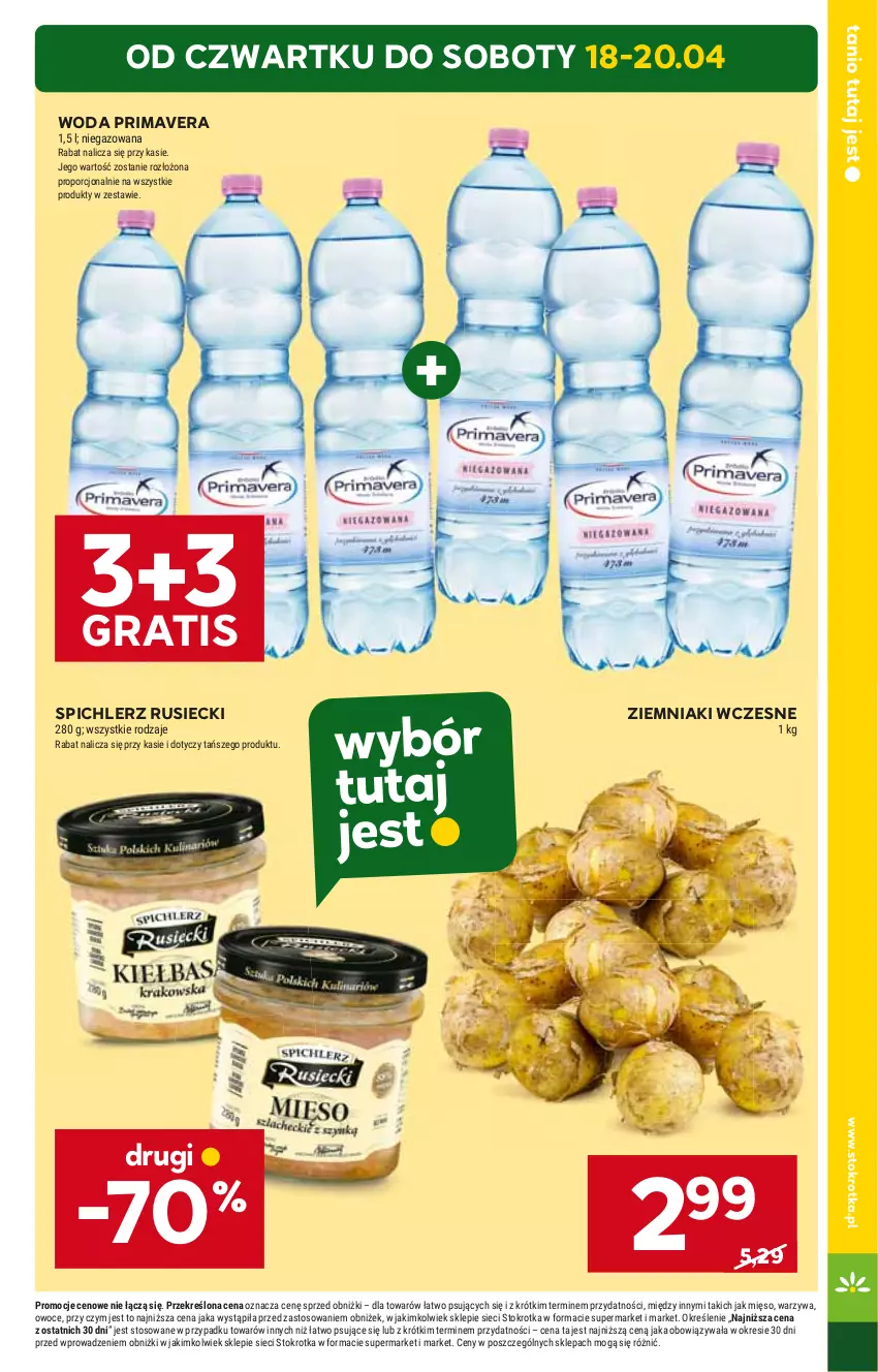 Gazetka promocyjna Stokrotka - Market - ważna 18.04 do 24.04.2024 - strona 3 - produkty: Gra, Prima, Primavera, Spichlerz Rusiecki, Woda, Ziemniaki