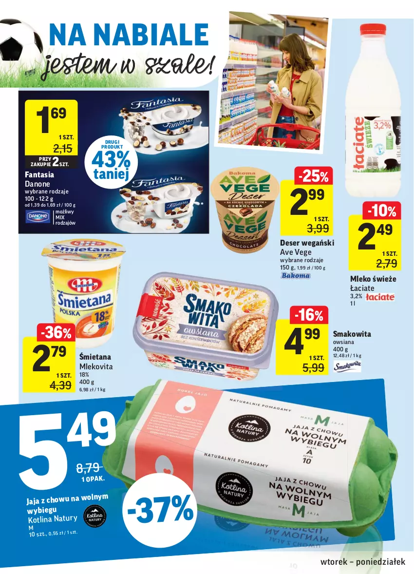 Gazetka promocyjna Intermarche - Zwyciężamy Okazjami - ważna 22.06 do 28.06.2021 - strona 24 - produkty: Danone, Deser, Fa, Fanta, Jaja, Kotlin, Mleko, Mlekovita, Ser, Smakowita, Szal