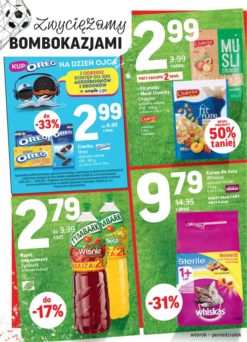 Gazetka promocyjna Intermarche - Zwyciężamy Okazjami - ważna 22.06 do 28.06.2021 - strona 6 - produkty: Chabrior, Mus, Napój, Napój niegazowany, Oreo, Tymbark, Whiskas