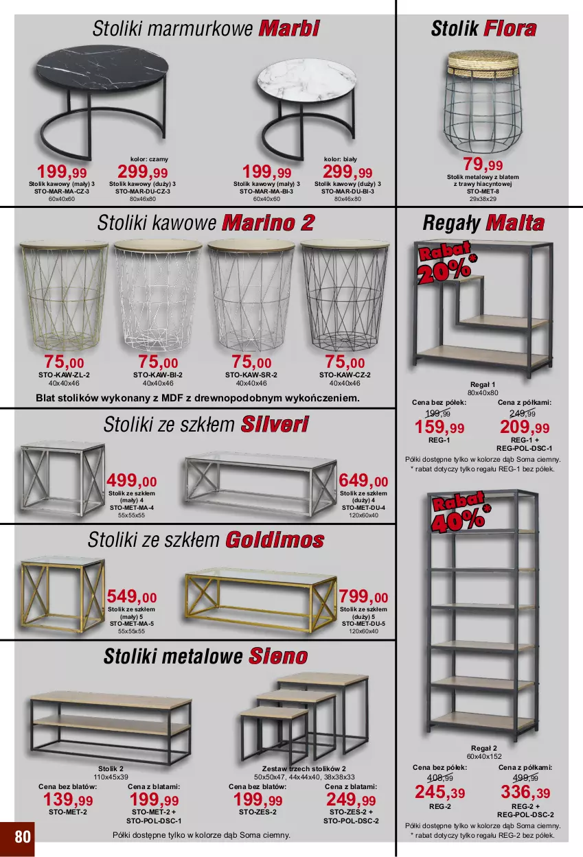 Gazetka promocyjna Bodzio - ważna 01.01 do 31.03.2021 - strona 80 - produkty: Flora, Hiacynt, Półka, Regał, Stolik, Stolik kawowy