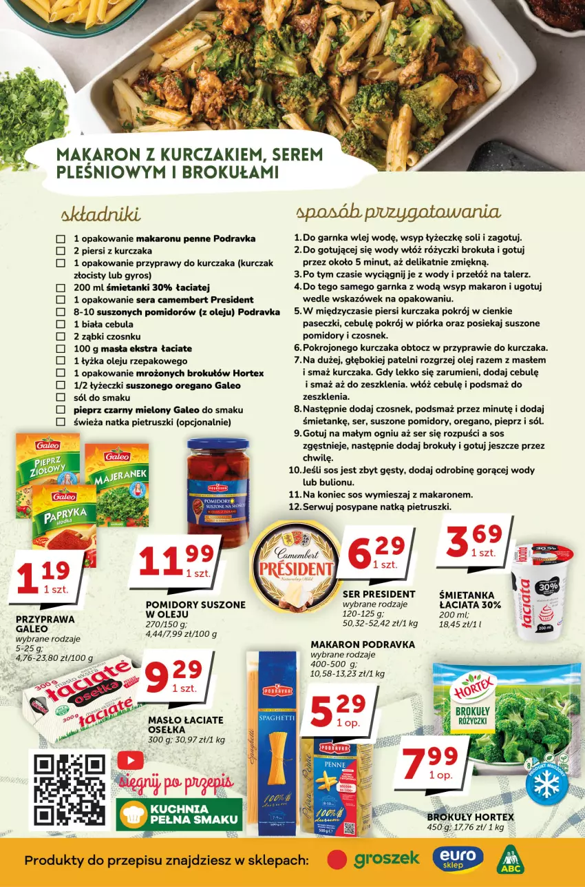 Gazetka promocyjna Groszek - ważna 11.04 do 18.04.2023 - strona 2 - produkty: Brokuły, Bulion, Camembert, Cebula, Czosnek, Groszek, Gyros, Hortex, Kuchnia, Kurczak, Lion, Makaron, Masło, Natka pietruszki, Olej, Penne, Pieprz, Podravka, Pomidory, Przyprawy, Rum, Ser, Sól, Sos, Suszone pomidory, Talerz