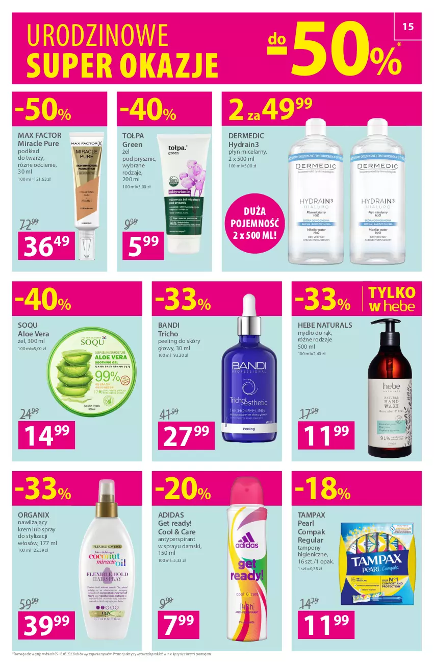 Gazetka promocyjna Hebe - Gazetka - ważna 05.05 do 18.05.2022 - strona 15 - produkty: Adidas, Aloe vera, Antyperspirant, Bandi, Dermedic, Fa, Max Factor, Mydło, Pax, Peeling, Płyn micelarny, Podkład, Podkład do twarzy, Pur, Tampax, Tampony, Tołpa