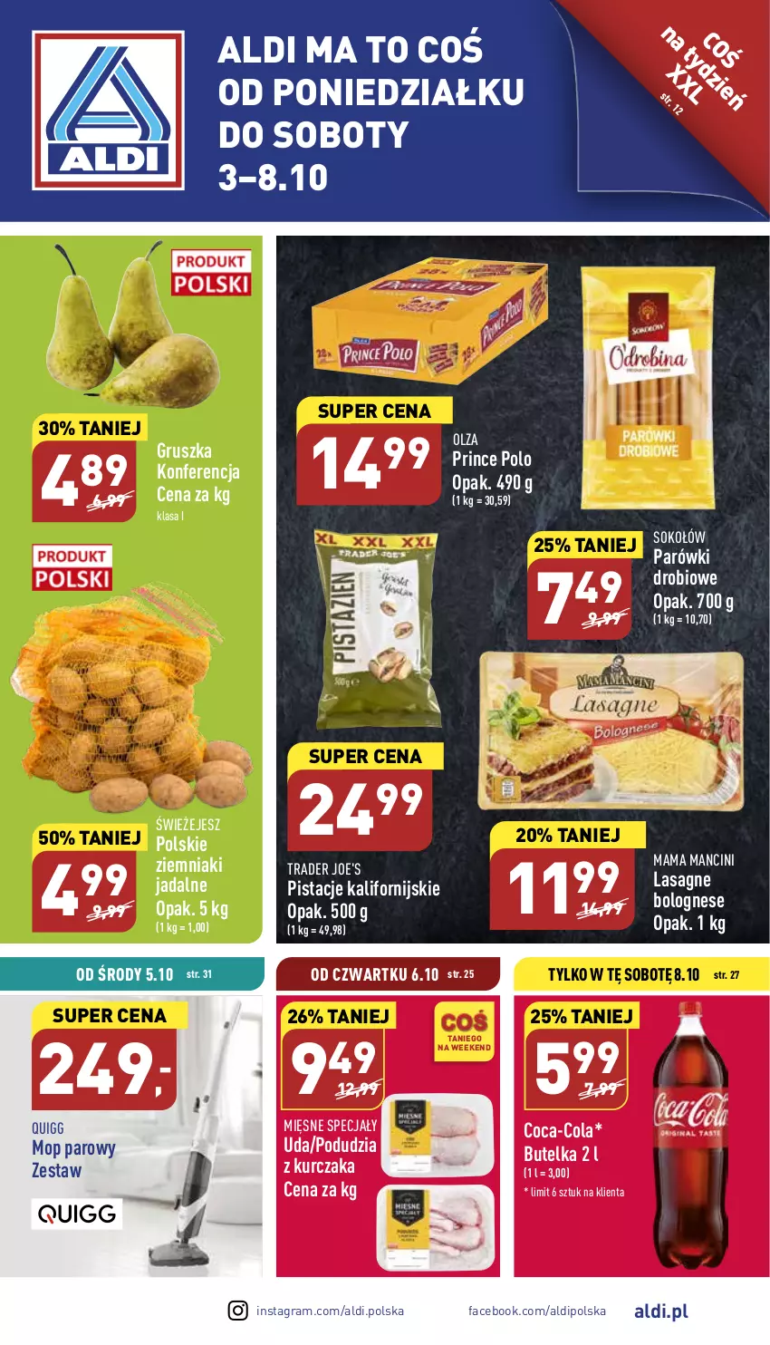 Gazetka promocyjna Aldi - Pełny katalog - ważna 03.10 do 08.10.2022 - strona 1 - produkty: Coca-Cola, Fa, Gra, Kurczak, Lasagne, Lasagne bolognese, Mięsne specjały, Mop, Mop parowy, Parówki, Pistacje, Prince Polo, Sok, Sokołów, Ziemniaki