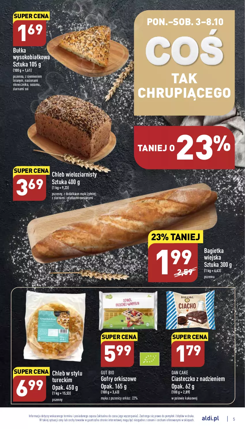 Gazetka promocyjna Aldi - Pełny katalog - ważna 03.10 do 08.10.2022 - strona 5 - produkty: Bagietka, Bułka, Chleb, Chleb wieloziarnisty, Dan Cake, Gofry, Kakao, Mąka, Sezam, Sok